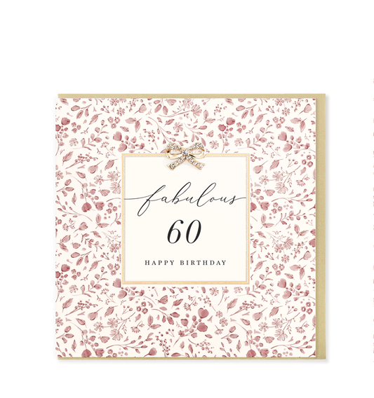 Hearts Designs - Fabulous 60 Happy Birthday, Embellished Greetings Card 