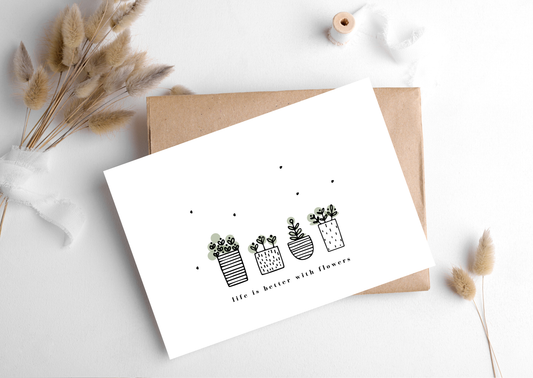 Hygge Cards - LIFE IS BETTER WITH FLOWERS CARD