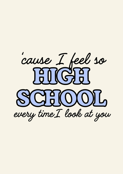 Blue Iris Designs Co - So high school print