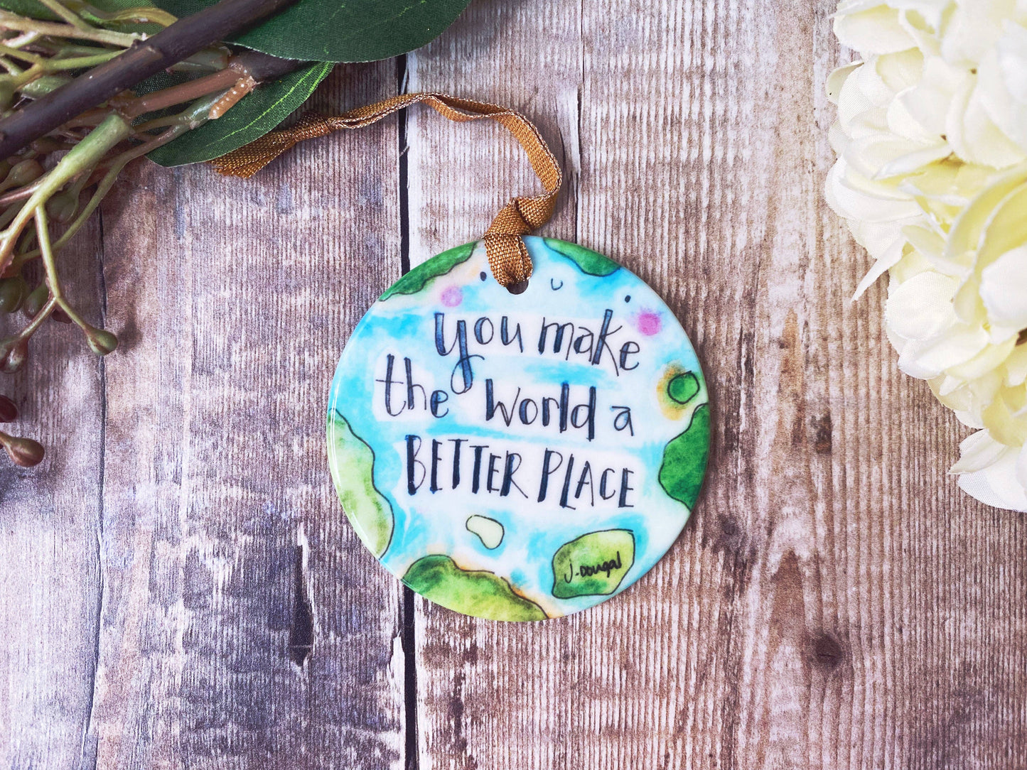 Little Heart - You make the world a better place Ceramic decoration