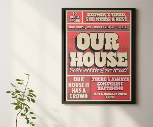 Blue Iris Designs Co - Our House print