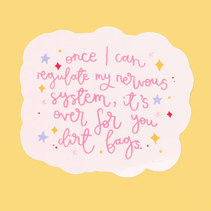 Oh, Laura - Vinyl sticker - regulate my nervous system
