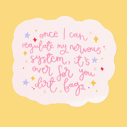 Oh, Laura - Vinyl sticker - regulate my nervous system