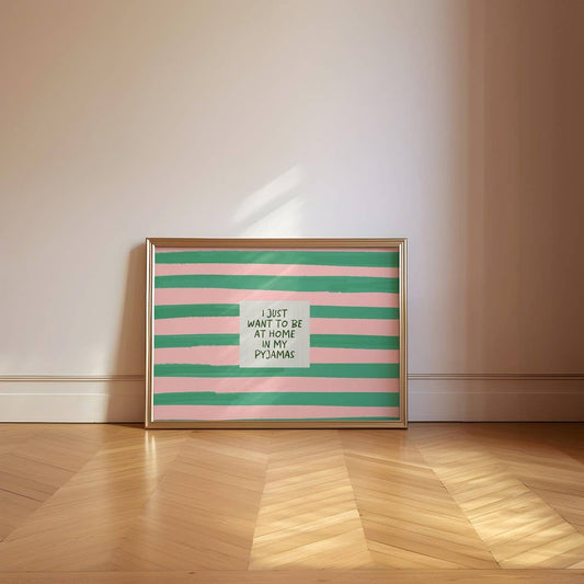 - Pyjamas Quote Print | Bedroom Wall Art