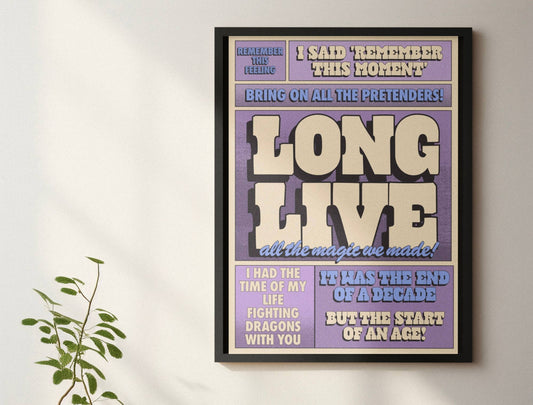 Blue Iris Designs Co - Long live Taylor Swift inspired print 