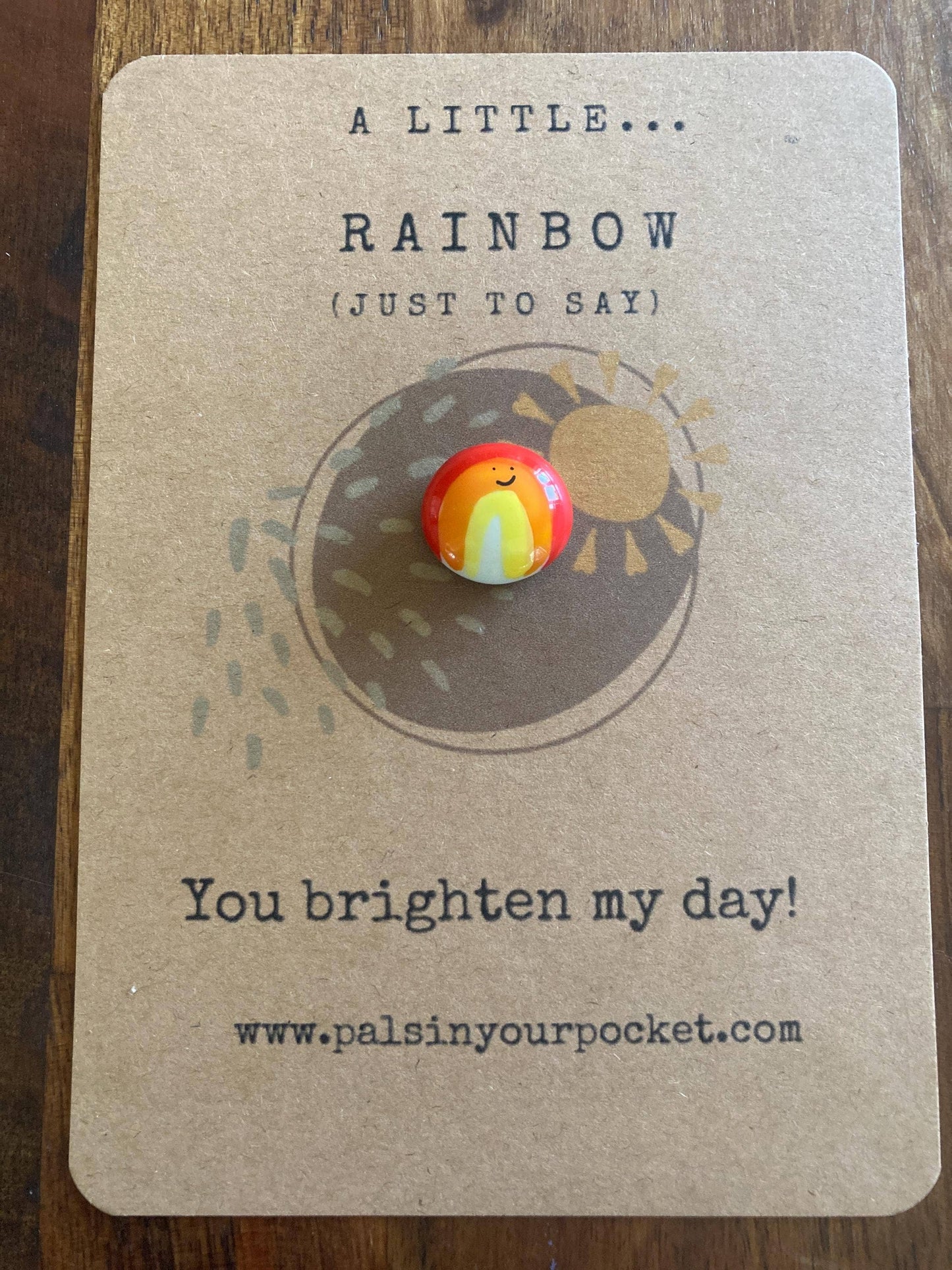 Pals in your Pocket - Just To Say… Rainbow. Pocket Keepsake.