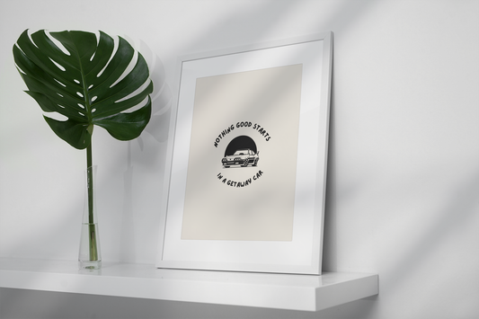 Blue Iris Designs Co - Nothing Good Starts In a Getaway Car