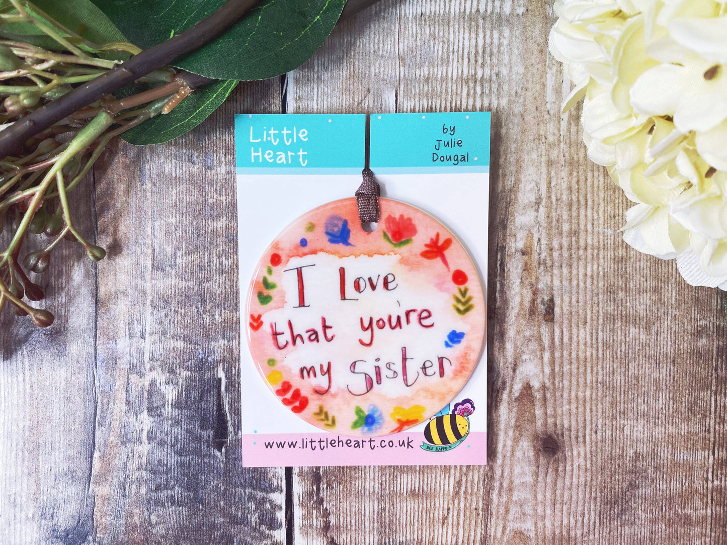 Little Heart - I love that you're my Sister Little Ceramic Hanging Circle