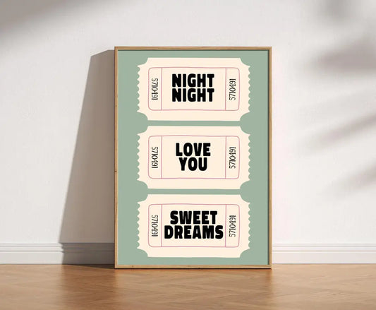 Night Night Love You Sweet Dreams Bedroom Ticket Print