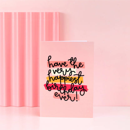 Oh, Laura - Greeting card - 'have the happiest birthday ever'