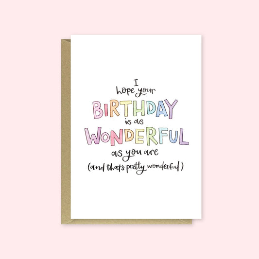 Nova & Me - I hope your Birthday is as Wonderful as you, Birthday Card